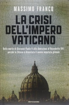 crisi dell\'impero vaticano