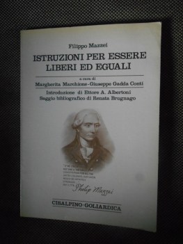 istruzioni per esserer liberi ed eguali