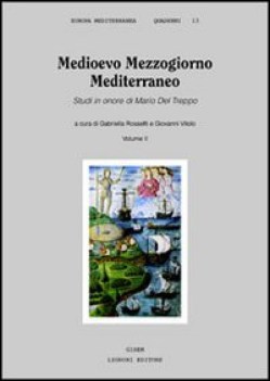 medioevo mezzogiorno mediterraneo VOL 2