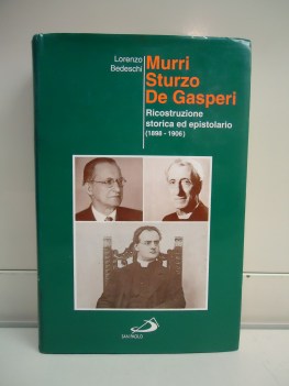 murri sturzo de gasperi