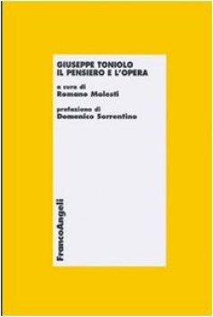 giuseppe toniolo il pensiero e l\'opera