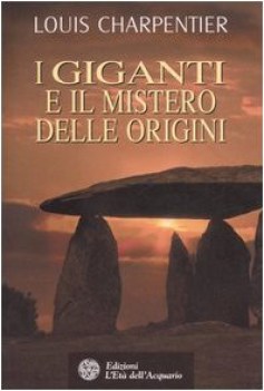 giganti e il mistero delle origini