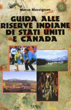 guida alle riserve indiane di stati uniti e canada