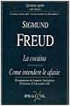 cocaina-come intendere le afasie (fuori catalogo)