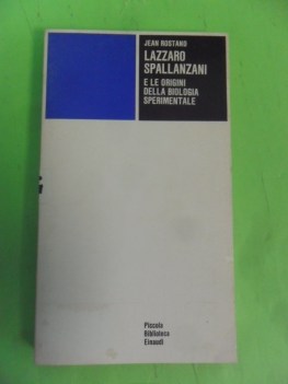 lazzaro spallanzani e le origini della biologia sperimentale