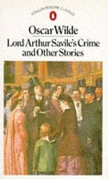 lord arthur savile\'s crime and other stories