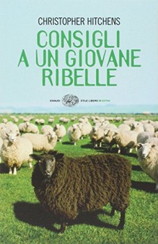 consigli a un giovane ribelle