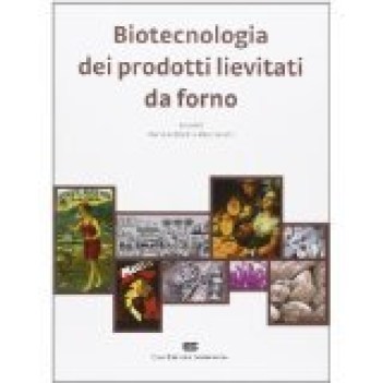 biotecnologia dei prodotti lievitati da forno
