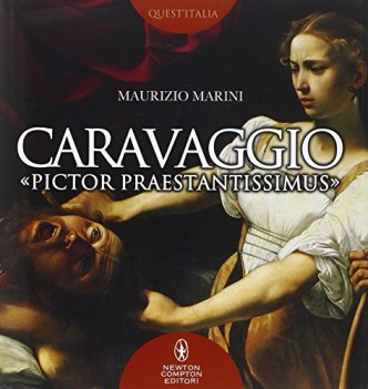 caravaggio pictor praestantissimus
