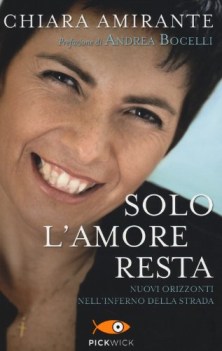 solo l\'amore resta