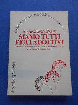 siamo tutti figli adottivi