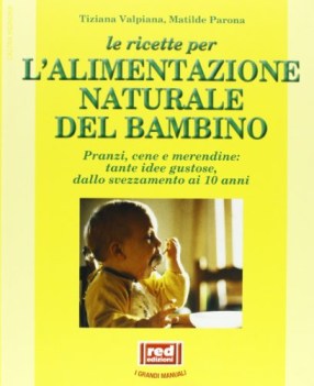 ricette per l\'alimentazione naturale del bambino VE