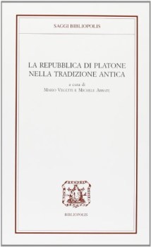 repubblica di platone nella tradizione antica