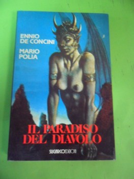 paradiso del diavolo. idee credenze usi pratiche rituali popolari