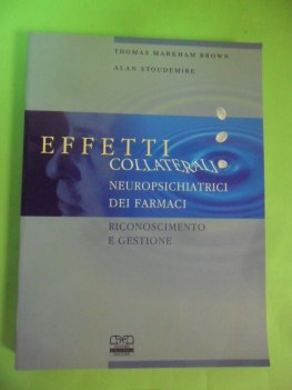 effetti collaterali neuropsichiatrici dei farmaci. riconoscimento e gestione