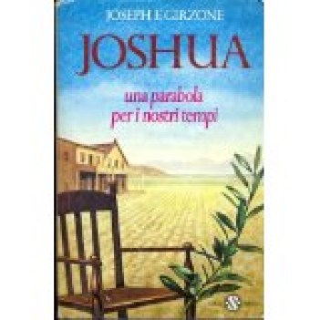 joshua una parabola per i nostri tempi