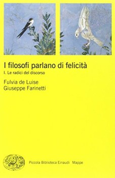 filosofi parlano di felicit - vol 1