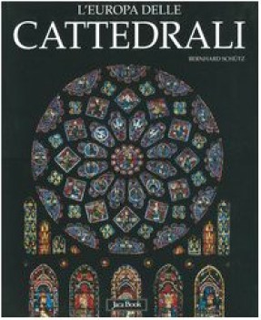 europa delle cattedrali