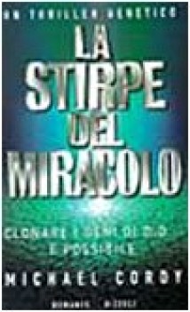 Stirpe del miracolo