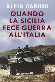 quando la sicilia fece guerra all\'italia