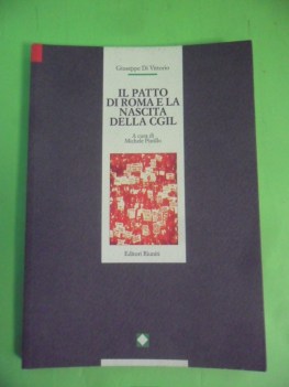 patto di roma e la nascita della cgil