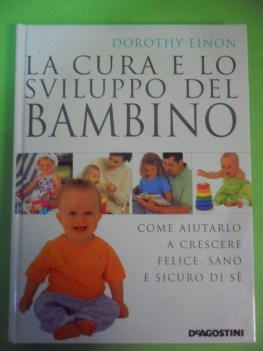 cura e lo sviluppo del bambino. aiutarlo a crescere felice sano e sicuro