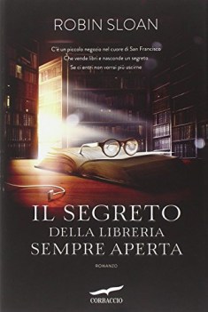 segreto della libreria sempre aperta