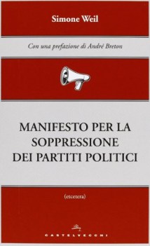 manifesto per la soppressione dei partiti politici