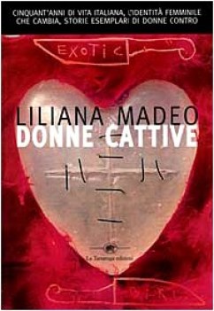 donne cattive (fuori catalogo)