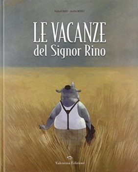 vacanze del signor rino