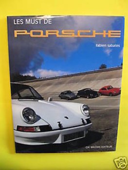 les must de porsche