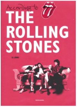 ACCORDING TO THE ROLLING STONES