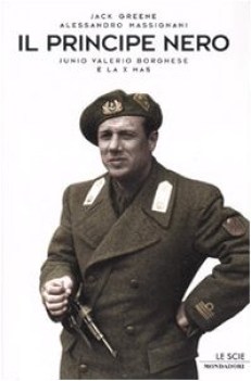 principe nero junio valerio borghese e la x mas
