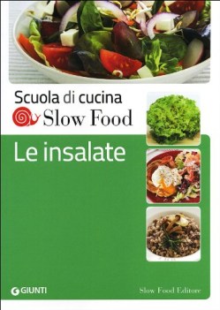 insalate (scuola di cucina slow food)