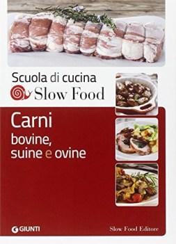 carni bovine, suine e ovine (scuola di cucina slow food)