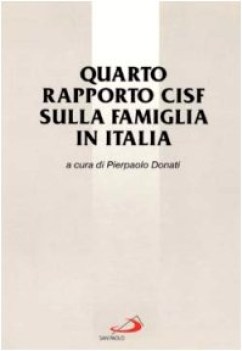 quarto rapporto cisf sulla famiglia in italia