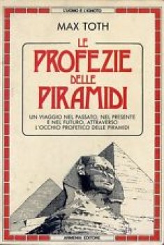 profezie delle piramidi