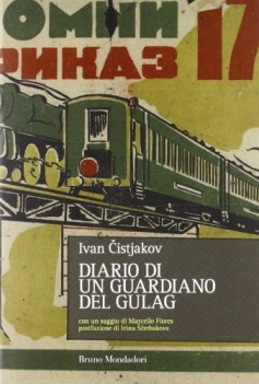 diario di un guardiano del gulag