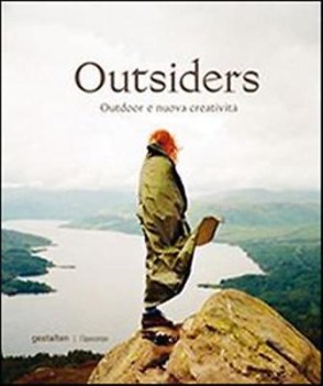 outsiders outdoor e nuova creativit
