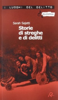 storie di streghe e di delitti