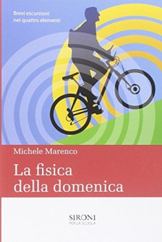 fisica della domenica