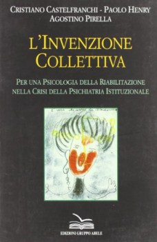 invenzione collettiva per una psicologia della riabilitazione