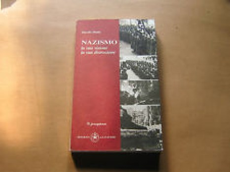 nazismo la sua visione la sua distruzione