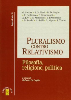 pluralismo contro relativismo