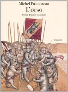 orso storia di un re decaduto