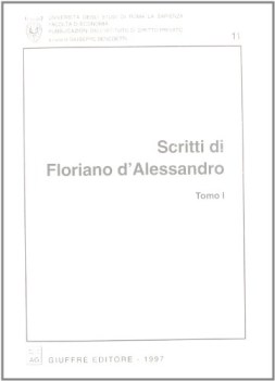 scritti di floriano d\'alessandro 2 volumi