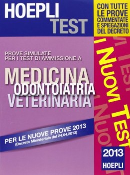 Hoepli Test prove simulate Medicina odontoiatria veterinaria 2013