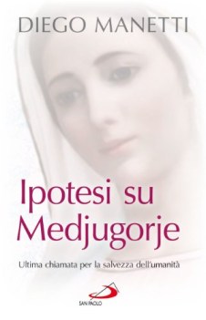 ipotesi su medjugorje