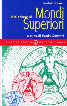iniziazione ai mondi superiori