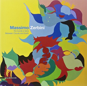 massimo zerbini. tra nuvole e terra-between clouds and earth